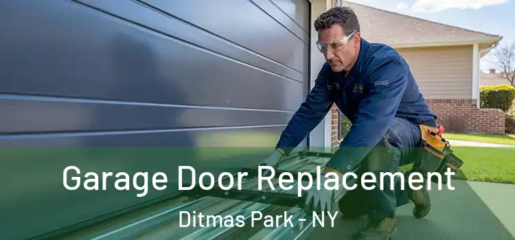  Garage Door Replacement Ditmas Park - NY