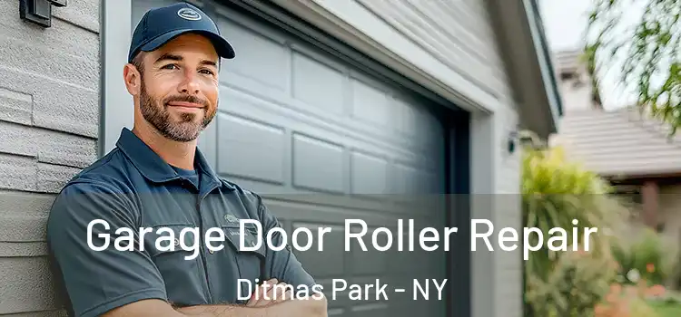  Garage Door Roller Repair Ditmas Park - NY
