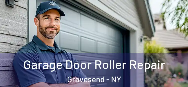  Garage Door Roller Repair Gravesend - NY