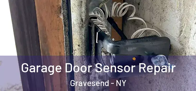 Garage Door Sensor Repair Gravesend - NY