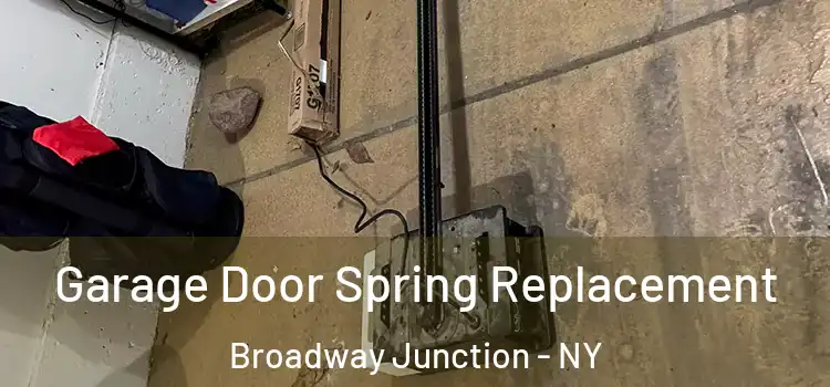  Garage Door Spring Replacement Broadway Junction - NY