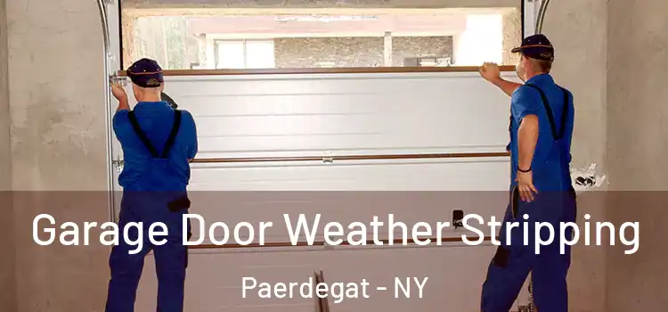  Garage Door Weather Stripping Paerdegat - NY