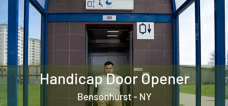 Handicap Door Opener Bensonhurst - NY