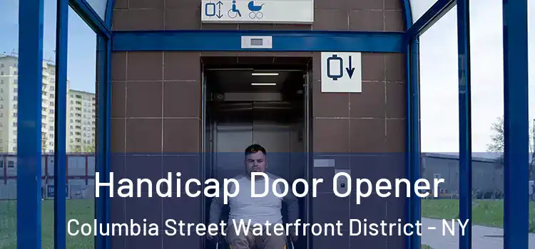 Handicap Door Opener Columbia Street Waterfront District - NY