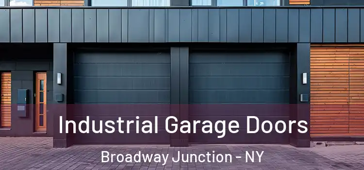  Industrial Garage Doors Broadway Junction - NY