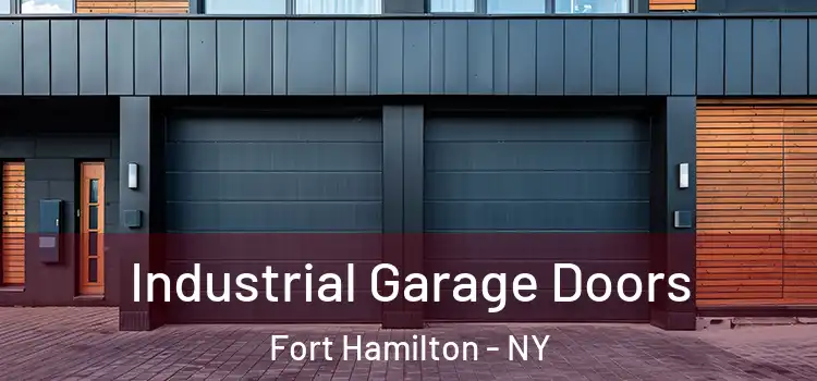  Industrial Garage Doors Fort Hamilton - NY