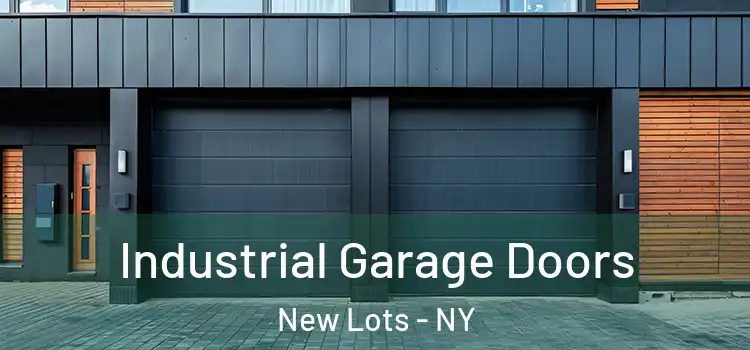  Industrial Garage Doors New Lots - NY
