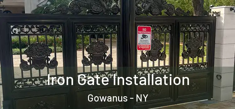 Iron Gate Installation Gowanus - NY