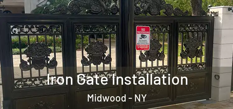  Iron Gate Installation Midwood - NY