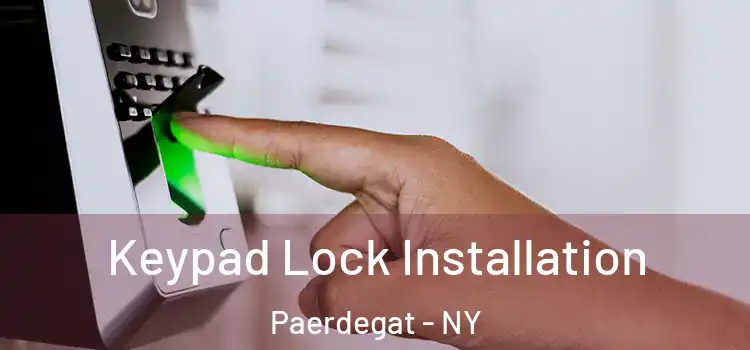 Keypad Lock Installation Paerdegat - NY