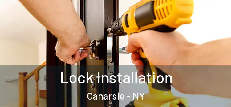 Lock Installation Canarsie - NY