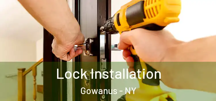 Lock Installation Gowanus - NY
