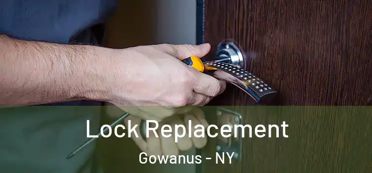 Lock Replacement Gowanus - NY