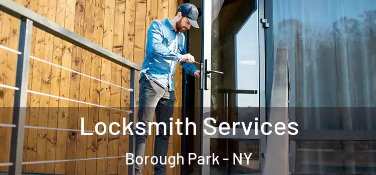 Locksmith Services Borough Park - NY