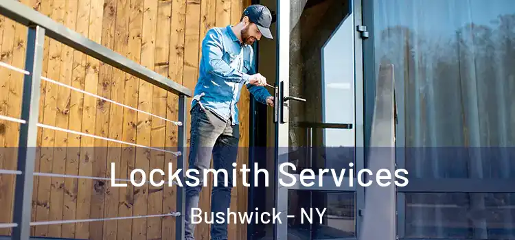  Locksmith Services Bushwick - NY