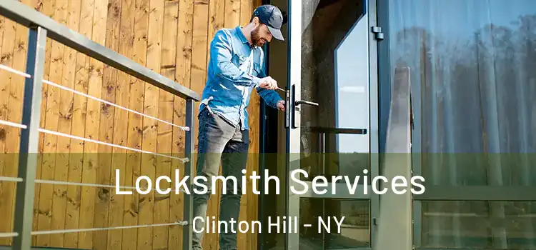 Locksmith Services Clinton Hill - NY