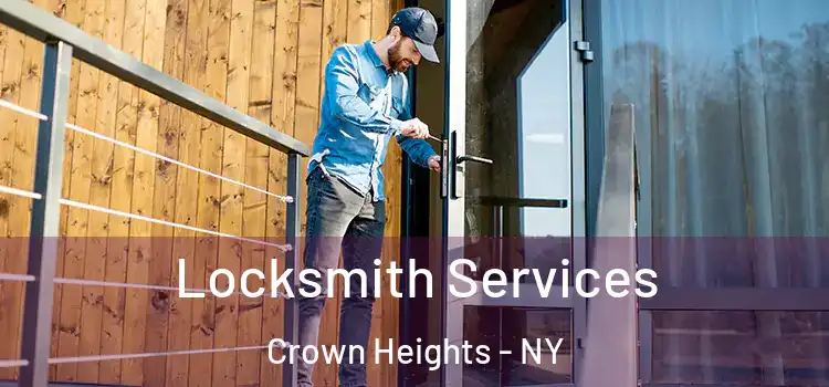 Locksmith Services Crown Heights - NY