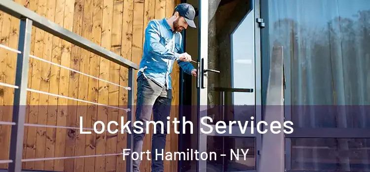 Locksmith Services Fort Hamilton - NY