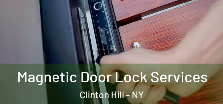 Magnetic Door Lock Services Clinton Hill - NY