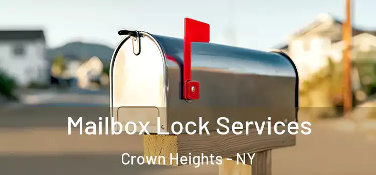  Mailbox Lock Services Crown Heights - NY