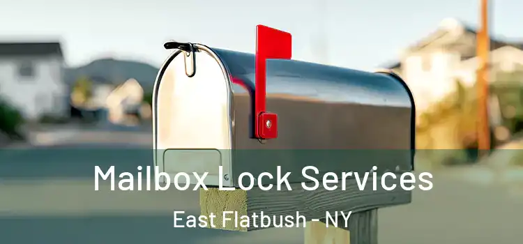 Mailbox Lock Services East Flatbush - NY