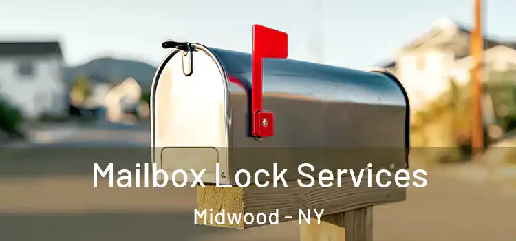  Mailbox Lock Services Midwood - NY