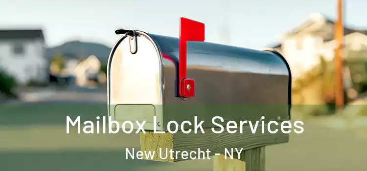 Mailbox Lock Services New Utrecht - NY