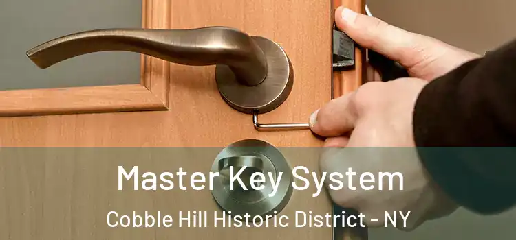 Master Key System Cobble Hill Historic District - NY