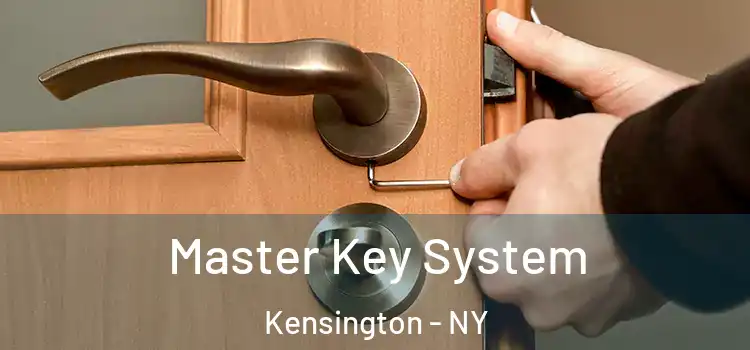 Master Key System Kensington - NY