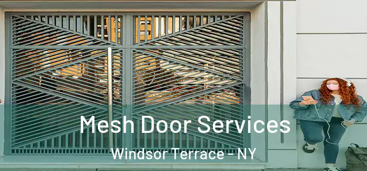 Mesh Door Services Windsor Terrace - NY