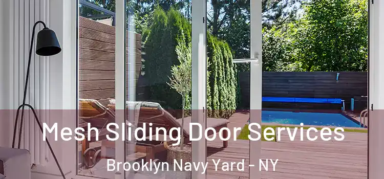 Mesh Sliding Door Services Brooklyn Navy Yard - NY