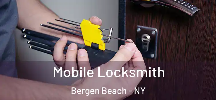 Mobile Locksmith Bergen Beach - NY