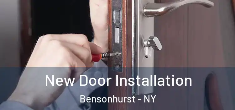  New Door Installation Bensonhurst - NY