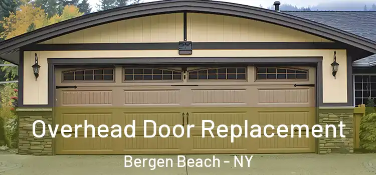  Overhead Door Replacement Bergen Beach - NY
