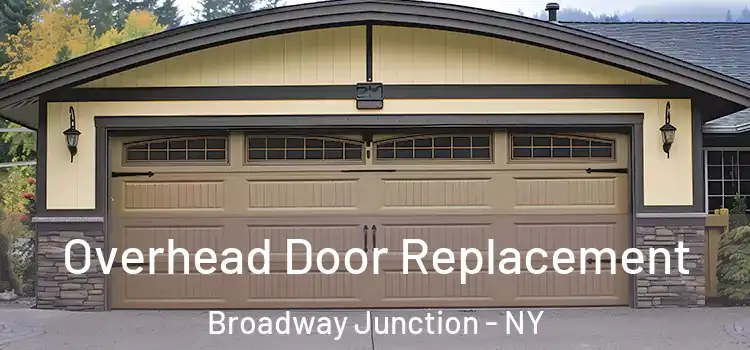  Overhead Door Replacement Broadway Junction - NY