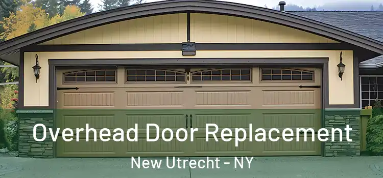  Overhead Door Replacement New Utrecht - NY