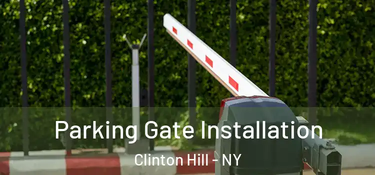  Parking Gate Installation Clinton Hill - NY