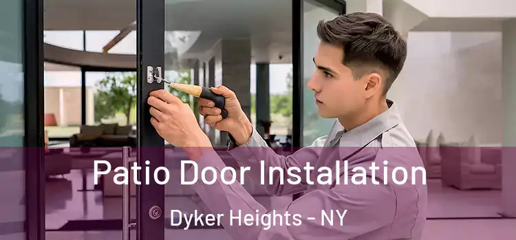  Patio Door Installation Dyker Heights - NY