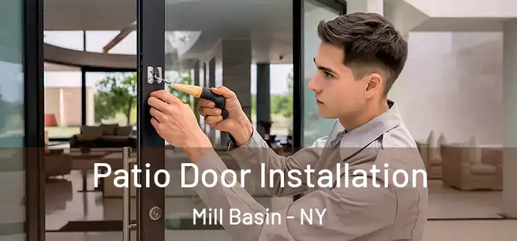 Patio Door Installation Mill Basin - NY