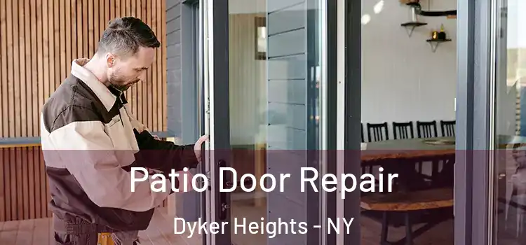 Patio Door Repair Dyker Heights - NY