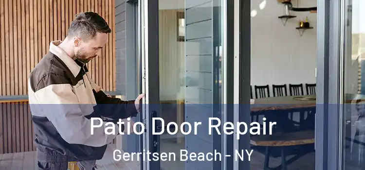  Patio Door Repair Gerritsen Beach - NY