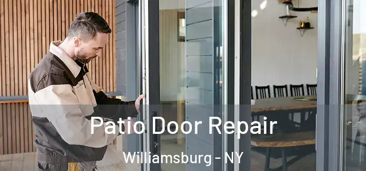 Patio Door Repair Williamsburg - NY