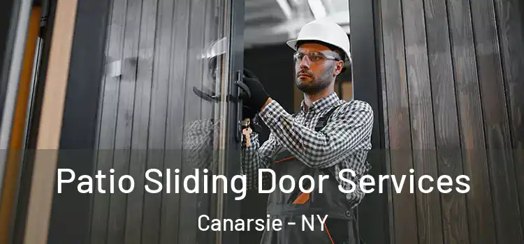 Patio Sliding Door Services Canarsie - NY