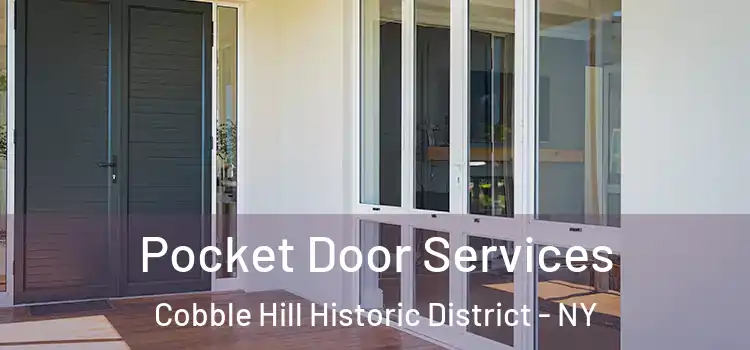 Pocket Door Services Cobble Hill Historic District - NY