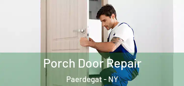  Porch Door Repair Paerdegat - NY