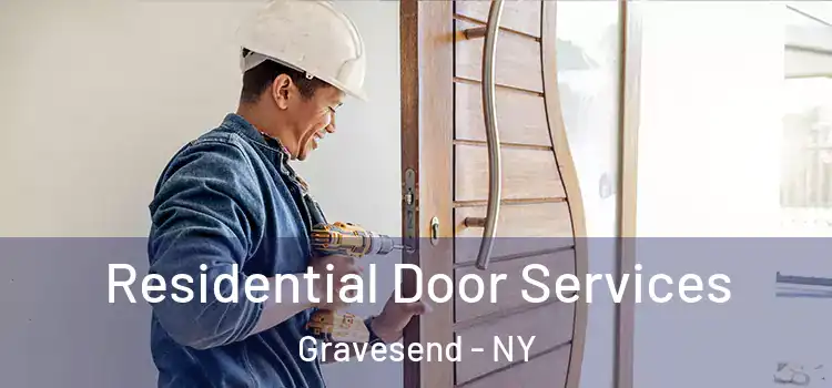 Residential Door Services Gravesend - NY