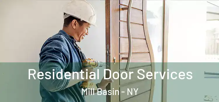 Residential Door Services Mill Basin - NY