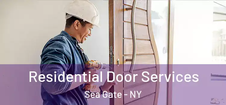  Residential Door Services Sea Gate - NY