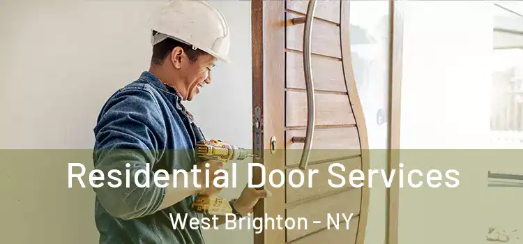 Residential Door Services West Brighton - NY