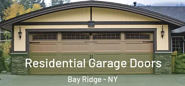  Residential Garage Doors Bay Ridge - NY
